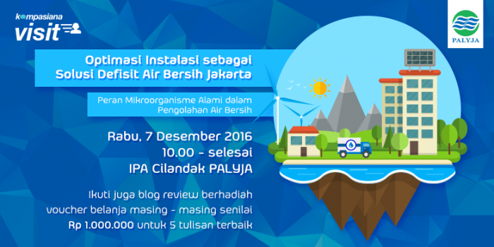 5 Pemenang Blog Review Palyja: Peran Mikroorganisme Alami dalam Pengolahan Air Bersih 5 Pemenang Blog Review Palyja: Peran Mikroorganisme Alami dalam Pengolahan Air Bersih