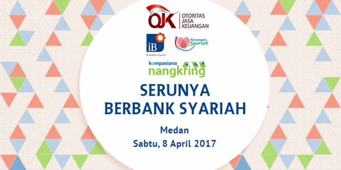 Saatnya Ngobrol Tentang Perbankan Syariah di Medan, Ayo Segera Daftar! Saatnya Ngobrol Tentang Perbankan Syariah di Medan, Ayo Segera Daftar!