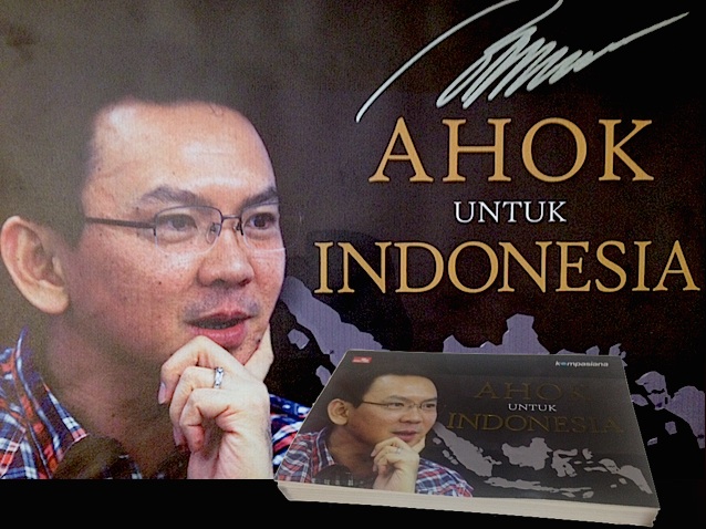 Ahok Untuk Indonesia | inspirasi dari bedah buku ahok untuk indonesia oleh ben Ahok Untuk Indonesia | inspirasi dari bedah buku ahok untuk indonesia oleh ben