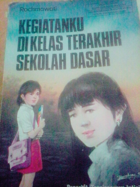 Resume Novel Kegiatanku Di Kelas Terakhir Sekolah Dasar Halaman All Kompasiana Com Resume Novel Kegiatanku Di Kelas Terakhir Sekolah Dasar Halaman All Kompasiana Com