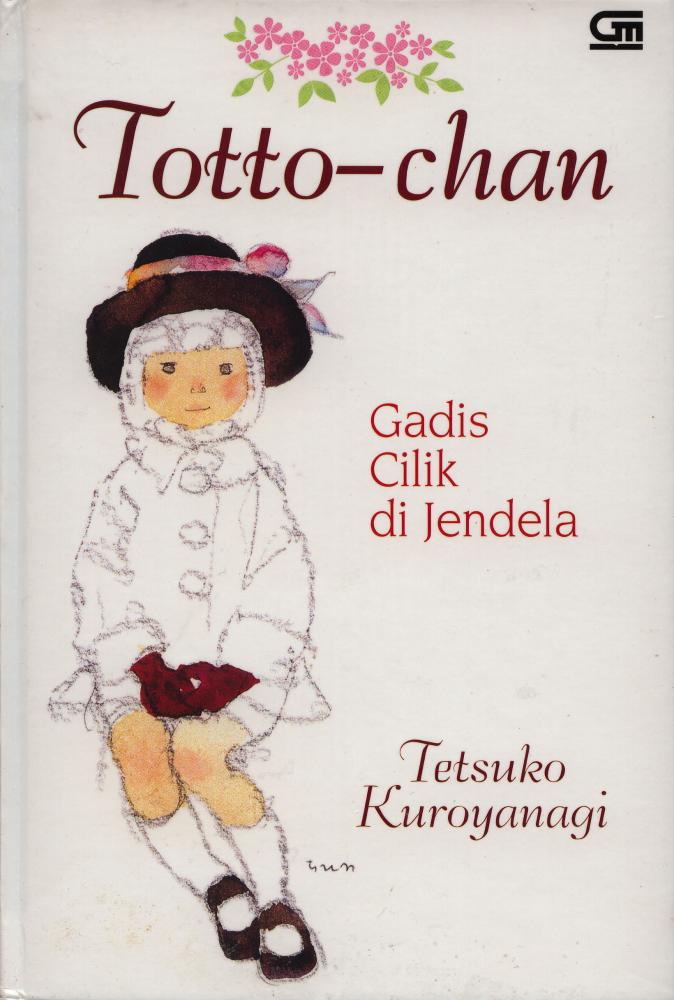 Resensi Buku Totto Chan Gadis Cilik Di Jendela Halaman All Kompasiana Com