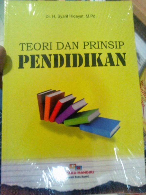RESUME BUKU TEORI DAN PRINSIP PENDIDIKAN Kompasiana com RESUME BUKU TEORI DAN PRINSIP PENDIDIKAN Kompasiana com