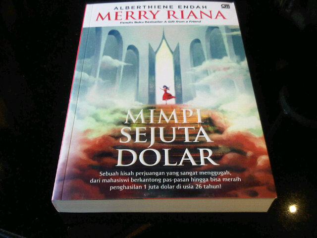 Resensi Novel Merry Riana Mimpi Seribu Dolar Karya Alberthiene Endah Halaman All Kompasiana Com