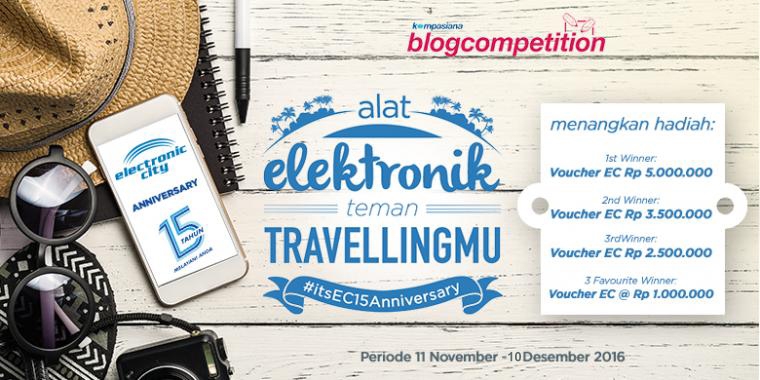 [UPDATE] Blog Competition Alat Elektronik Teman Travelling-mu