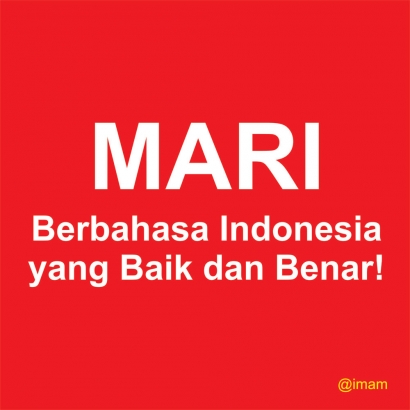 Mari Berstatus Di Media Sosial Dengan Menggunakan Bahasa Indonesia Yang Baik Dan Benar Kompasiana Com
