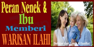 Peran Nenek Ibu Memberi Warisan Ilahi Halaman 1 Kompasiana Com Peran Nenek Ibu Memberi Warisan Ilahi Halaman 1 Kompasiana Com