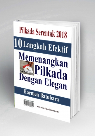 Membentuk Tim Sukses Pilkada Halaman All Kompasiana Com