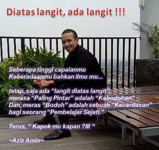 Di Atas Langit Ada Langit Halaman 1 Kompasiana Com