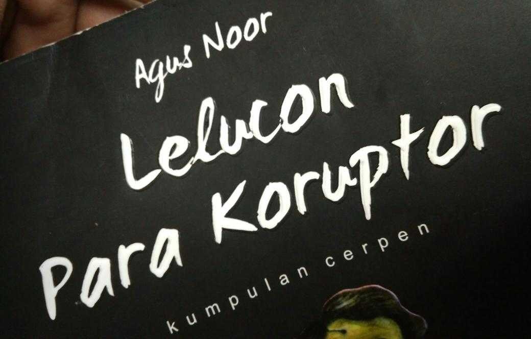 Selain Korupsi Koruptor Juga Bisa Membuat Lelucon oleh Harry