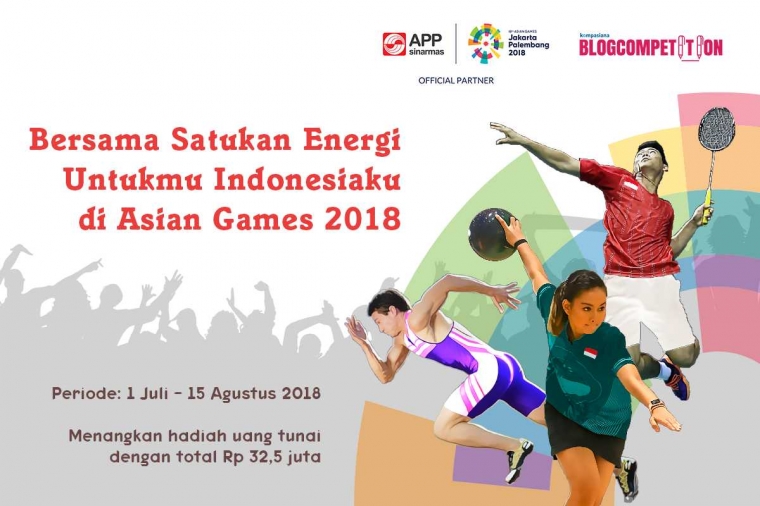 Hari Terakhir Ikut Ramaikan Asian Games Di Kompasiana Bisa Dapat