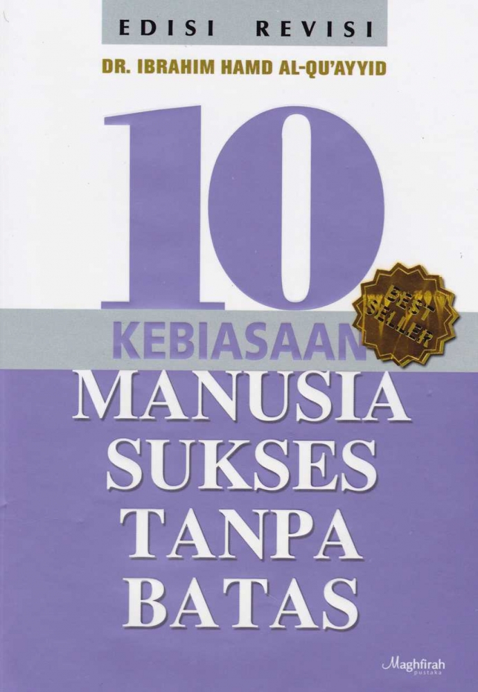 Ulasan Buku 10 Kebiasaan Manusia Sukses Tanpa Batas Halaman All Kompasiana Com Ulasan Buku 10 Kebiasaan Manusia Sukses Tanpa Batas Halaman All Kompasiana Com