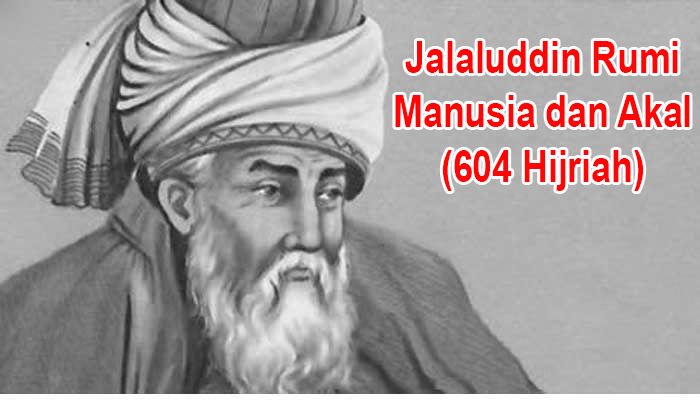 Jalaluddin Rumi dan Filsafat Cintanya Kompasiana com Jalaluddin Rumi dan Filsafat Cintanya Kompasiana com