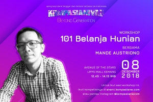 Cari Tahu 101 Belanja Hunian Ideal di Workshop Kompasianival 2018 Cari Tahu 101 Belanja Hunian Ideal di Workshop Kompasianival 2018