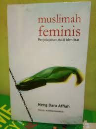 Resensi Muslimah Feminis Penjelajahan Multiidentitas Kompasiana Com