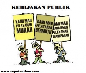 Kebijakan Publik Seperti Apa Yang Ideal Halaman All
