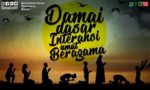 Antar Pemeluk Agama Harus Saling Mendamaikan Kompasiana Com