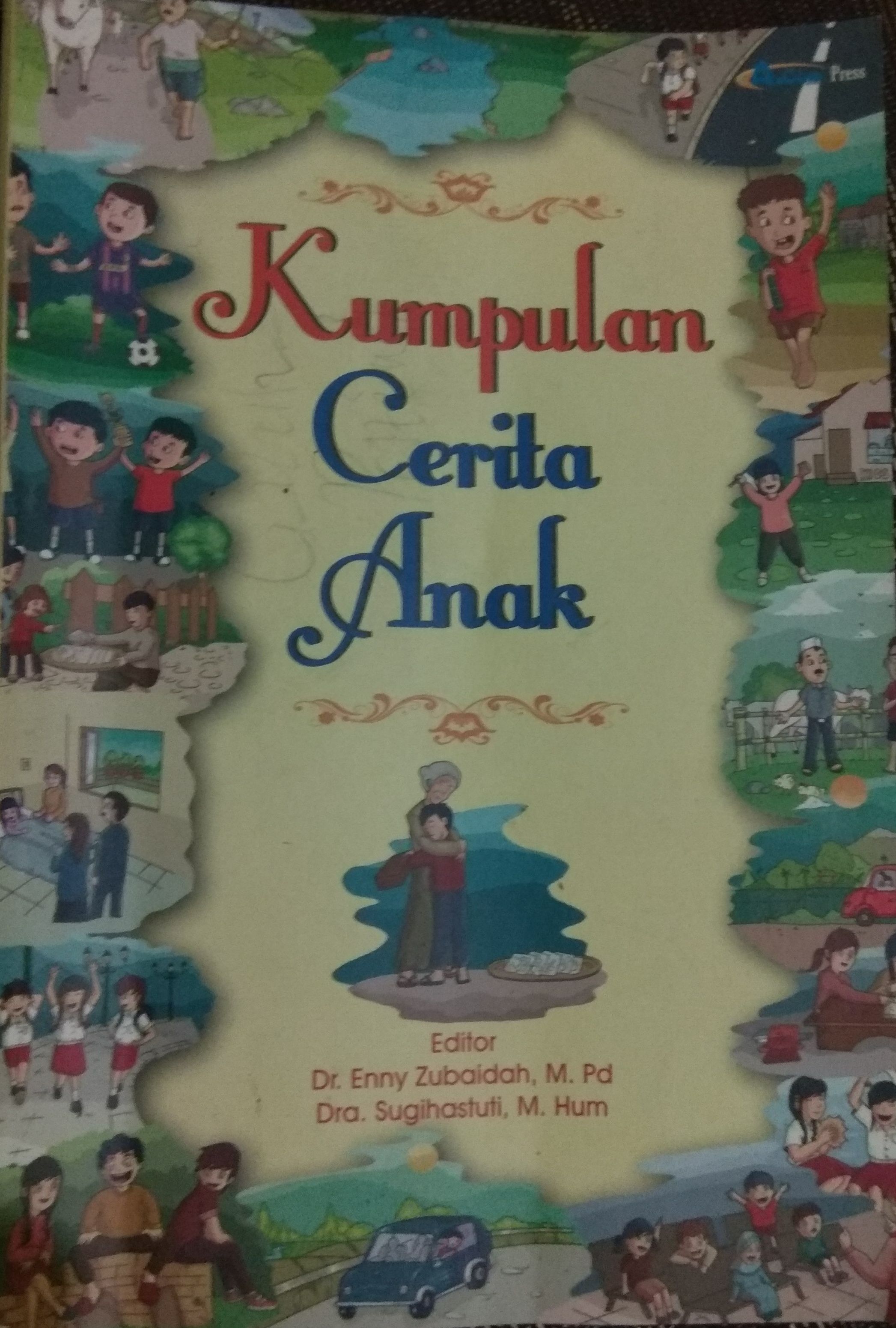 Resensi Buku Kumpulan Cerita Anak 2013 Halaman All Kompasiana Com