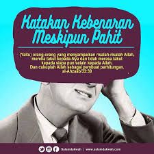 Katakanlah Kebenaran Walau Itu Pahit Halaman 1 Kompasiana Com