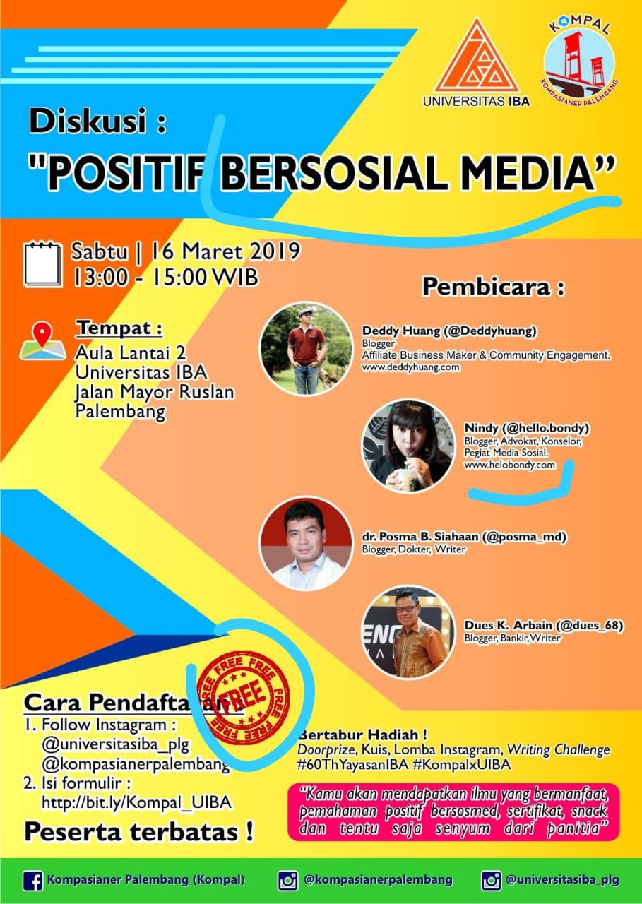 Diskusi Positif Bermedia Sosial Bersama Kompal Dan Universitas IBA Diskusi Positif Bermedia Sosial Bersama Kompal Dan Universitas IBA
