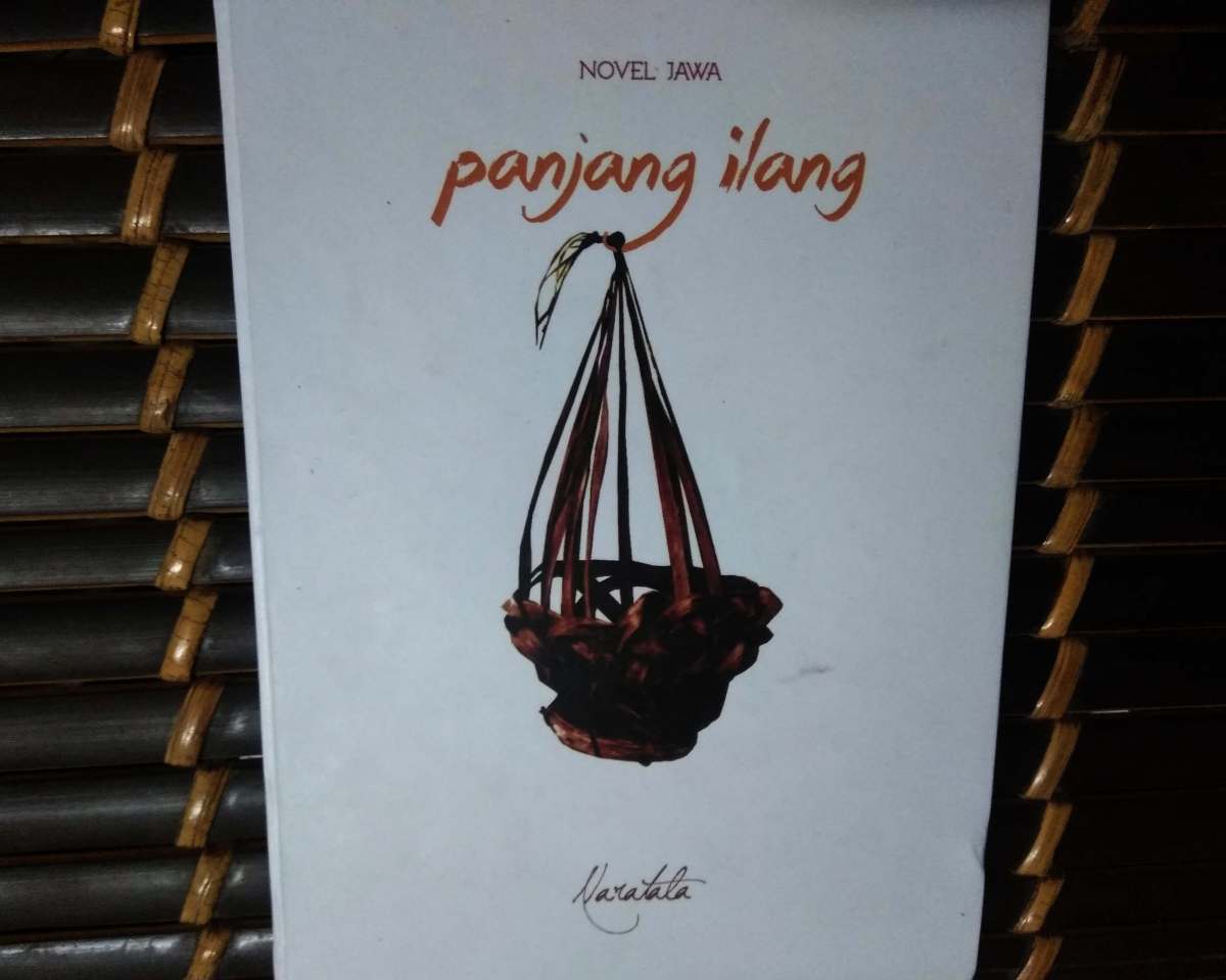 Resensi Novel Bahasa Jawa Panjang Ilang Bak Kitab Warisan