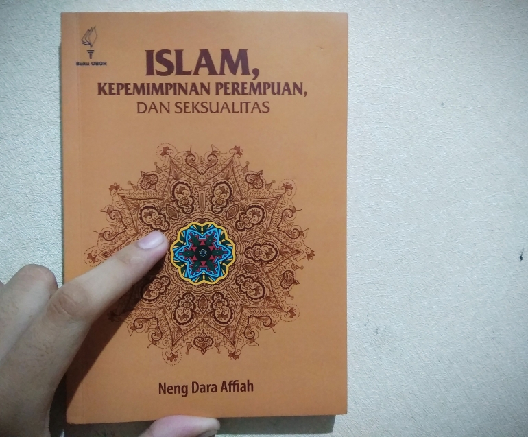 Resensi Buku Islam Kepemimpinan Perempuan Dan Seksualitas Halaman All Kompasiana Com Resensi Buku Islam Kepemimpinan Perempuan Dan Seksualitas Halaman All Kompasiana Com