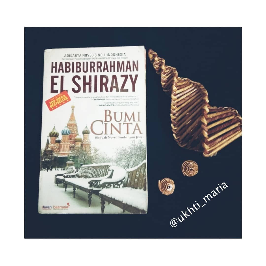 Resensi Novel Bumi Cinta Karya Habiburrahman El Shirazy Kompasiana Com