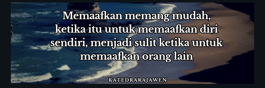 Memaafkan Dan Mengalahkan Diri Sendiri Halaman 1 Kompasiana Com