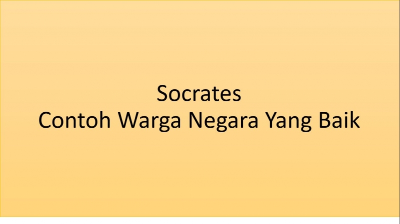 Socrates Contoh Menjadi Warga Negara Yang Baik Halaman All