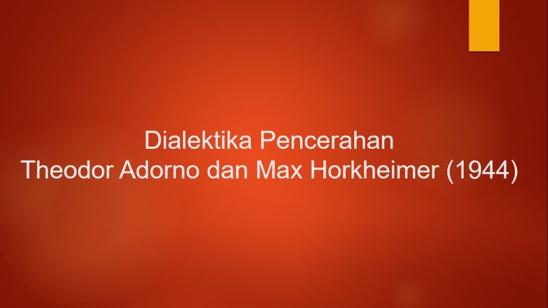 Dialektika Pencerahan Adorno Horkheimer Halaman All