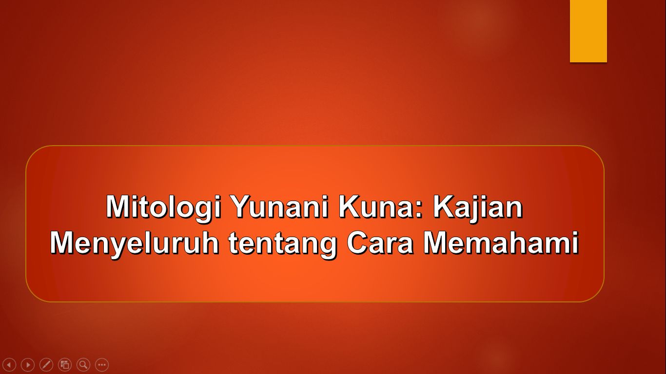 Mitologi Yunani Kuna Kajian Menyeluruh Tentang Cara Memahami