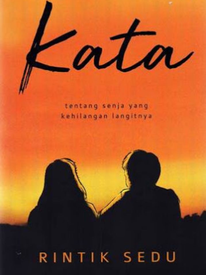 Resensi Buku Novel Kata Halaman 1 Kompasiana com Resensi Buku Novel Kata Halaman 1 Kompasiana com