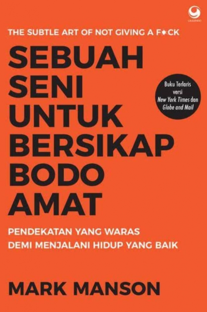 Resensi Buku Sebuah Seni untuk Bersikap Bodo Amat Resensi Buku Sebuah Seni untuk Bersikap Bodo Amat