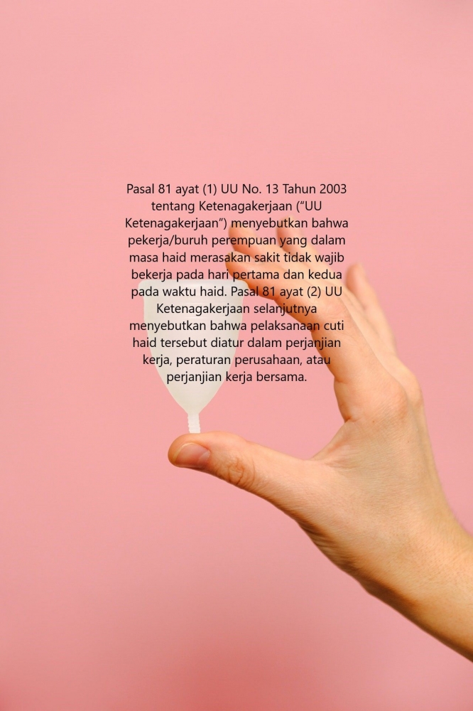 Omnibus Law Benarkah Pada Ruu Cipta Kerja Cuti Haid Dihapus Halaman 1 Kompasiana Com