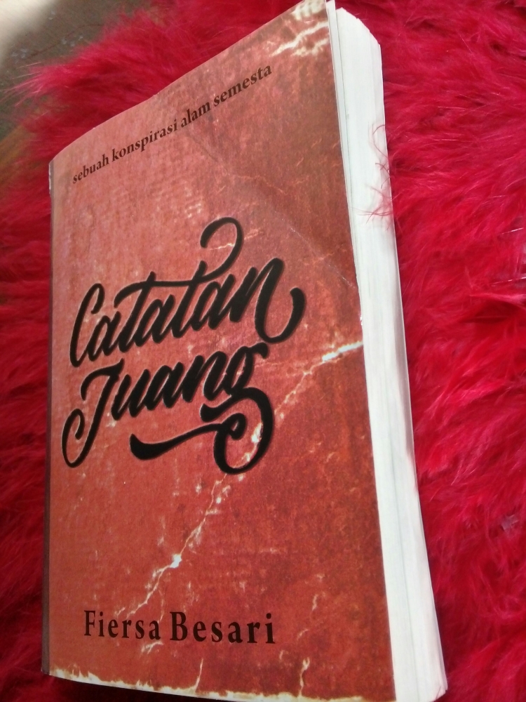 Sinopsis Novel Catatan Juang Karya Fiersa  Besari  Halaman 1  Sinopsis Novel Catatan Juang Karya Fiersa  Besari  Halaman 1