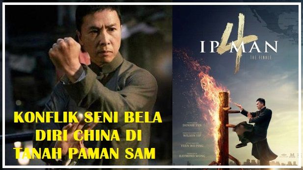 Ip Man 4 The Finale Tegangnya Pencarian Surat Rekomendasi Dan Konflik Seni Bela Diri China Di Amerika Halaman All Kompasiana 