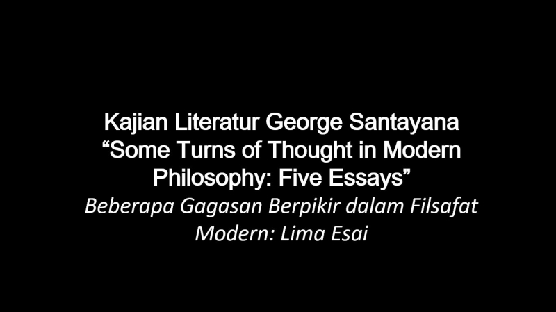 Kajian Literatur George Santayana 1933 Halaman All Kompasiana Com