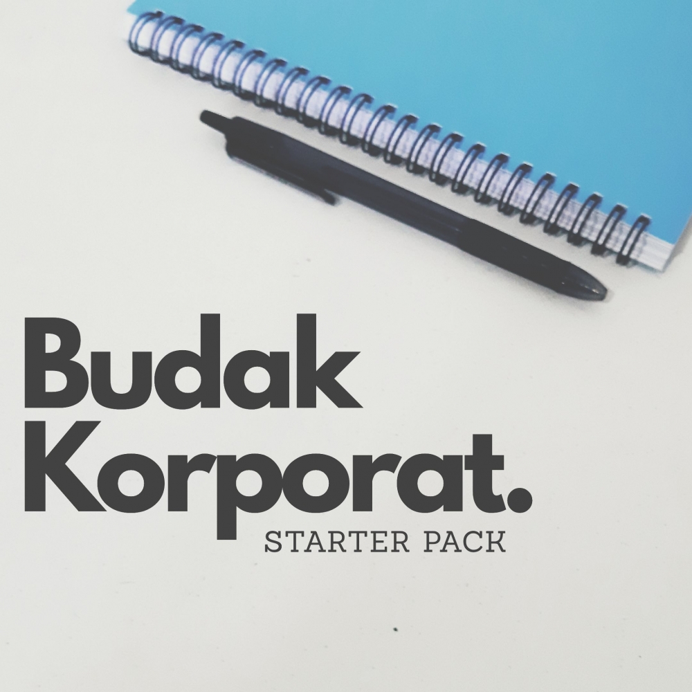 Jadi "Budak Korporat", Ini "Starter Pack" yang Wajib