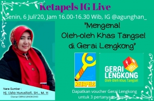Mengenal Oleh-oleh Khas Tangsel di IG Live Ketapels bareng Gerai Lengkong Mengenal Oleh-oleh Khas Tangsel di IG Live Ketapels bareng Gerai Lengkong