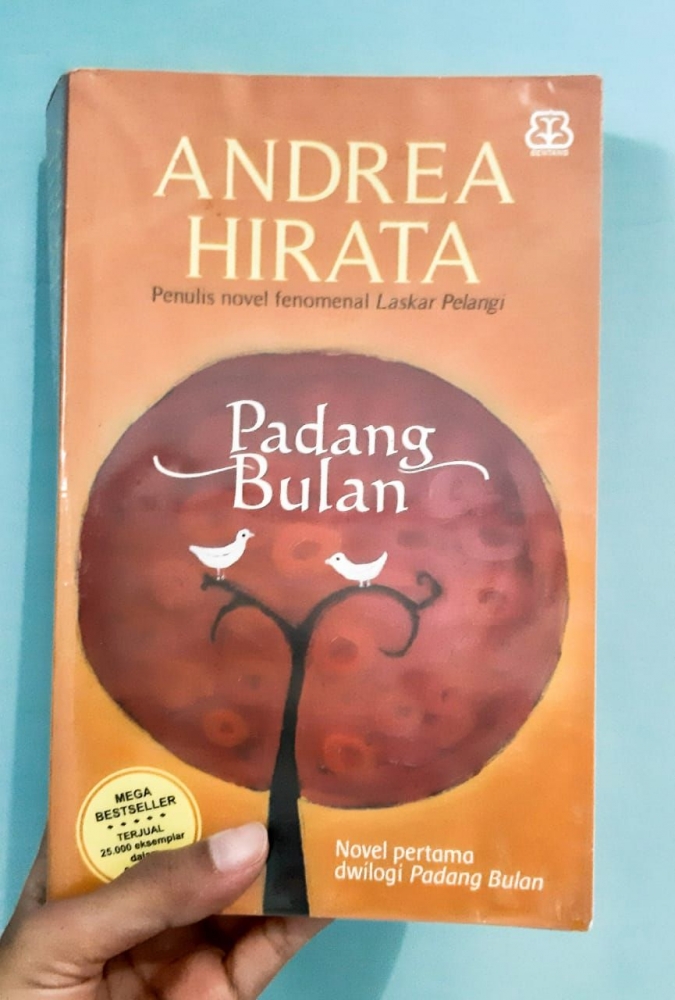 Dwilogi "Padang Bulan": Sebuah Harapan, Mimpi, dan Perjuangan Halaman 1