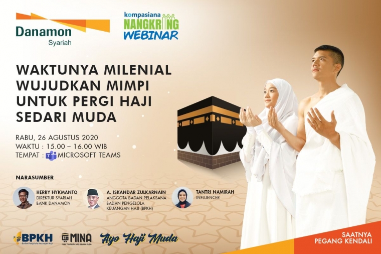Generasi Milenial, Yuk Wujudkan Mimpimu untuk Pergi Haji Sedini Mungkin!