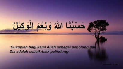 Zikir Kalimat Hasbunallah Wa Ni Mal Wakil Kompasiana Com