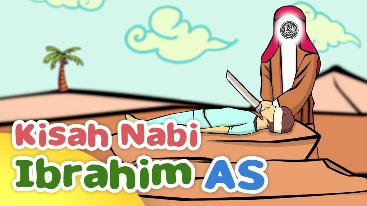 Kisah Nabi Ismail Disembelih Halaman 1 Kompasiana Com Kisah Nabi Ismail Disembelih Halaman 1 Kompasiana Com