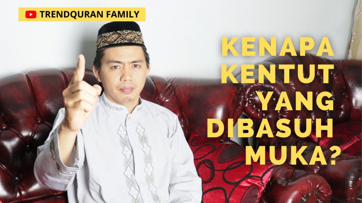 Ini Alasannya Kenapa Kentut Yang Dibasuh Muka Dan Membuat Wudhu Batal Oleh Zulbiadi Latief Kompasiana Com