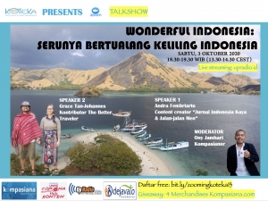 Simak Talkshow Koteka, "Serunya Bertualang Keliling Indonesia" Simak Talkshow Koteka, "Serunya Bertualang Keliling Indonesia"