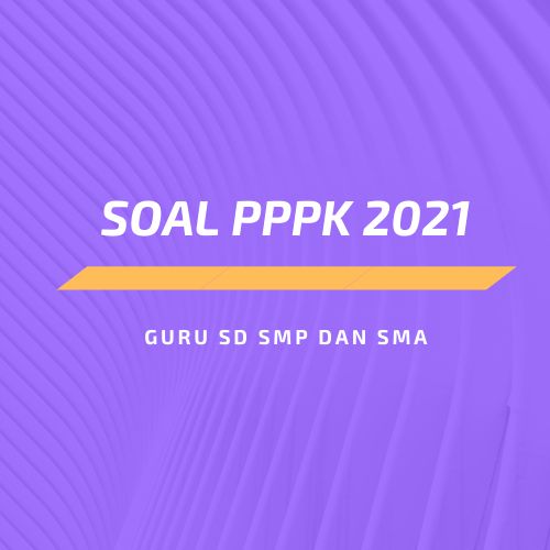 Yuk Download Soal  P3k 2021  Sesuai Kisi  Kisi  Kompasiana com Yuk Download Soal  P3k 2021  Sesuai Kisi  Kisi  Kompasiana com