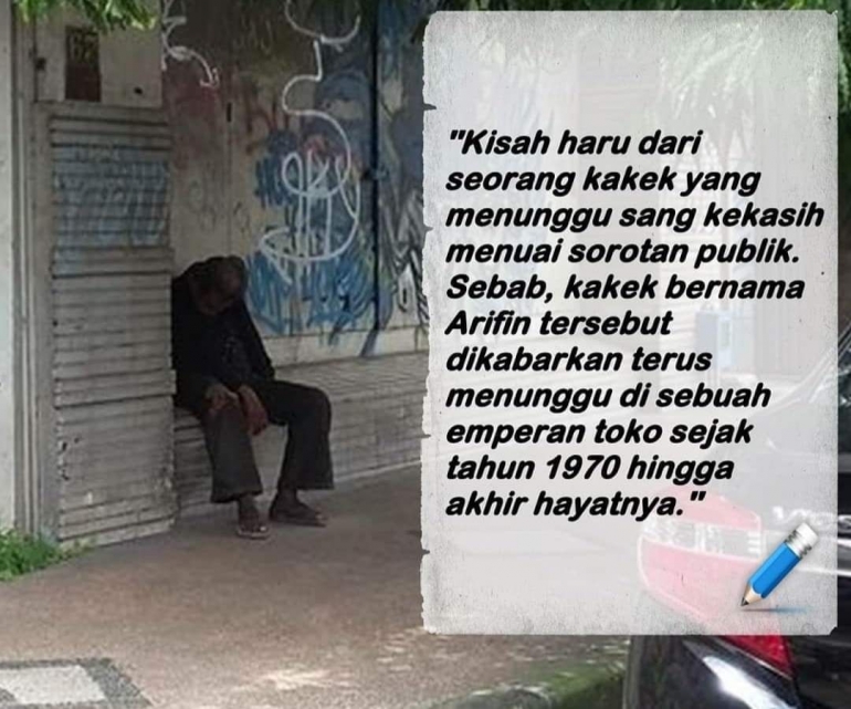 Cinta Sejati Puluhan Tahun Kakek Ini Menunggu Sang Kekasih Kompasiana Com