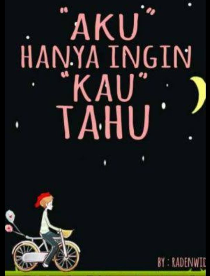 Hanya Ingin Kau Tahu : Jangan lupa biar gak ketinggalan upload dari