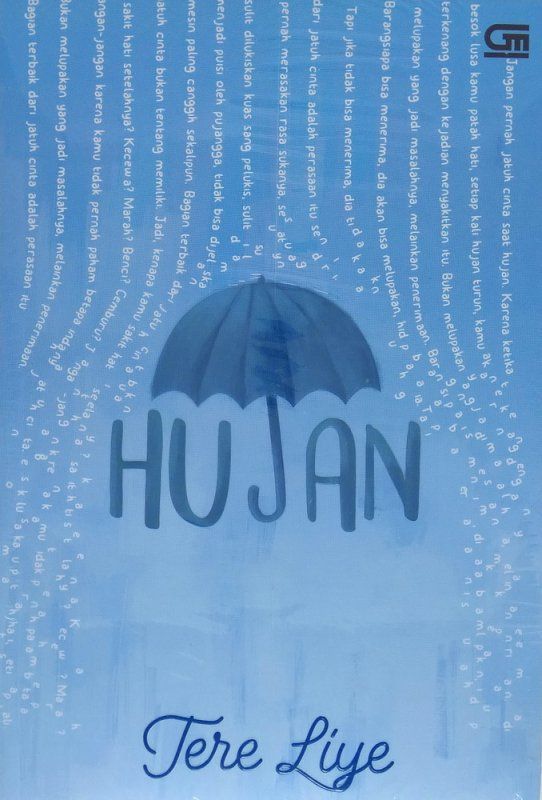 Resensi Novel "Hujan" Karangan Tere Liye - Kompasiana.com