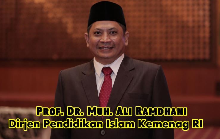 Direktur Jenderal Pendidikan Islam yang Adaktif dan Inovatif ...