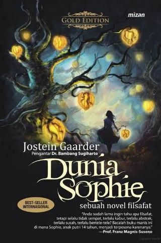Resensi Novel Dunia Sophie Karya Jostein Gaarder Halaman 1 Kompasiana Com